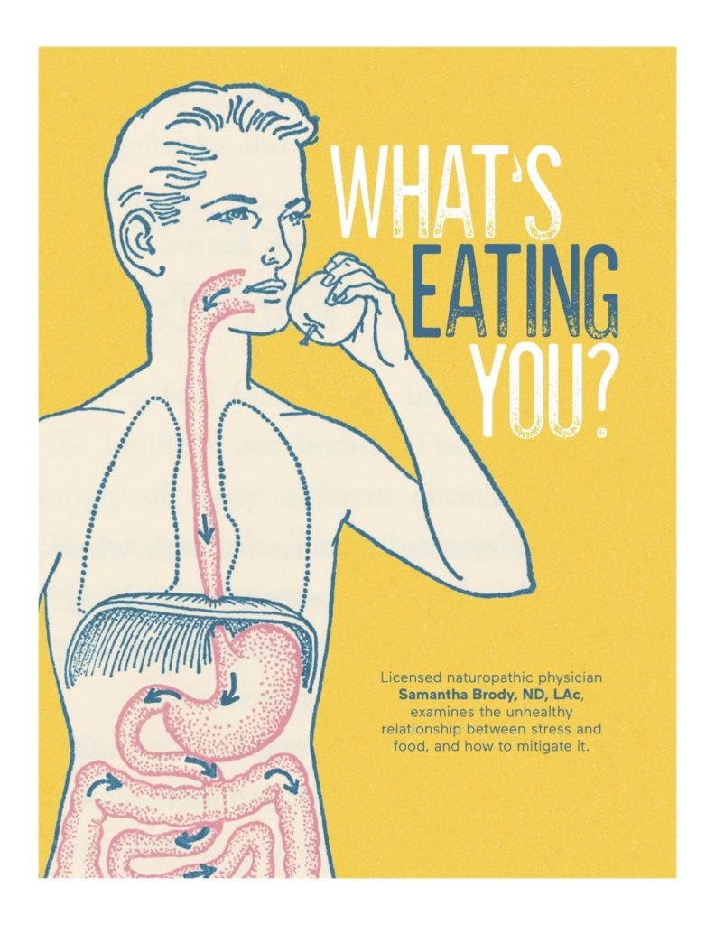 What’s Eating You? The Link Between Stress and Food